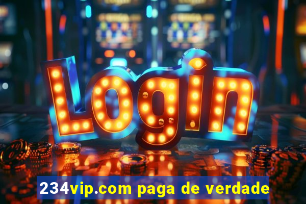 234vip.com paga de verdade
