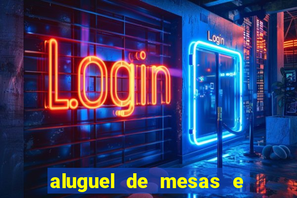 aluguel de mesas e cadeiras juiz de fora