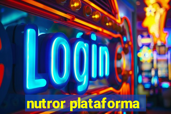 nutror plataforma
