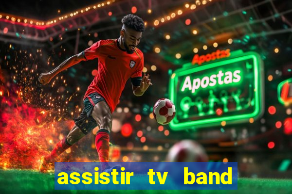 assistir tv band bahia ao vivo