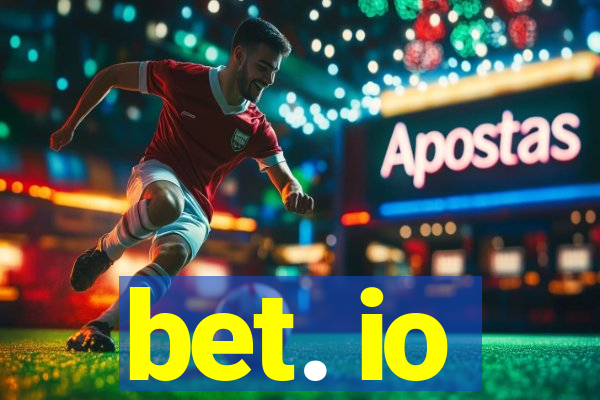 bet. io