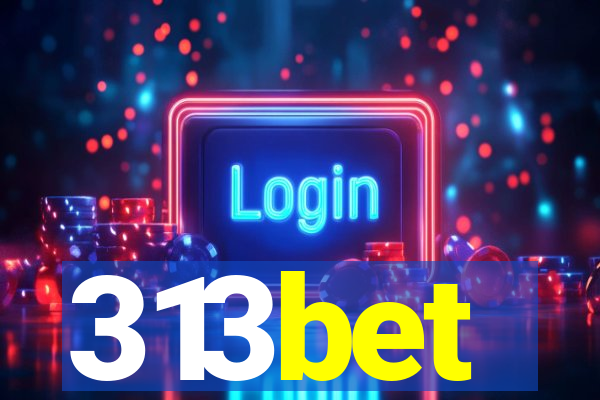 313bet