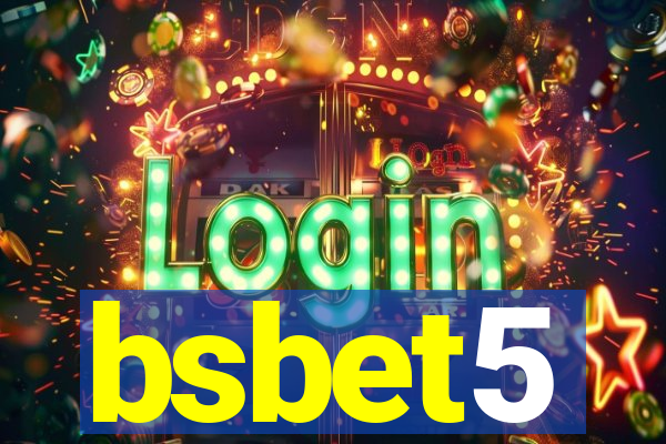 bsbet5