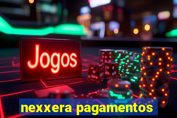 nexxera pagamentos