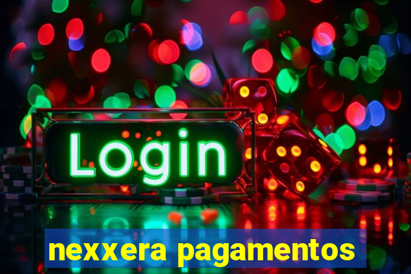nexxera pagamentos