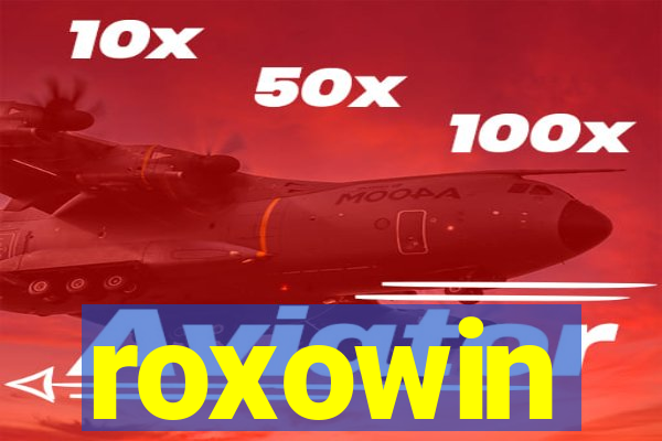 roxowin