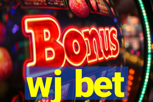 wj bet