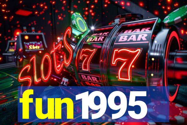 fun1995