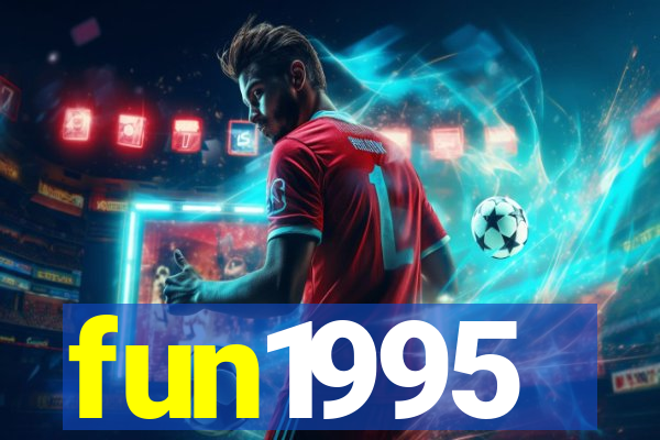 fun1995