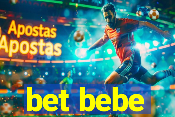 bet bebe