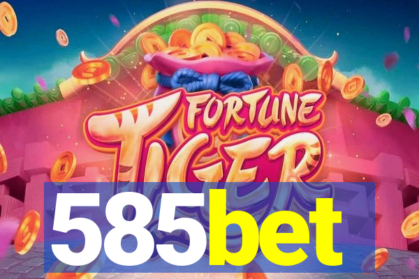 585bet