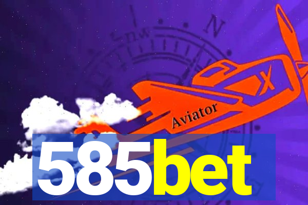 585bet