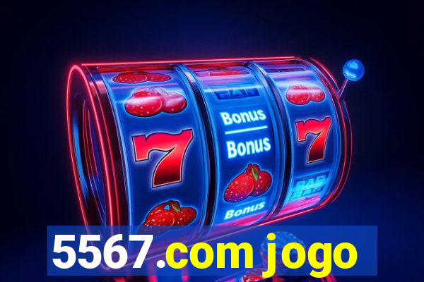 5567.com jogo
