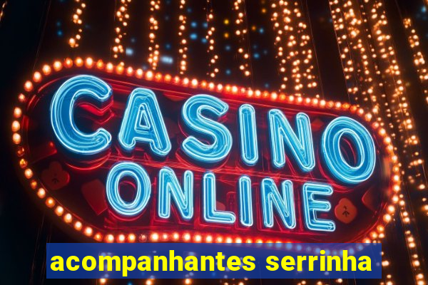 acompanhantes serrinha