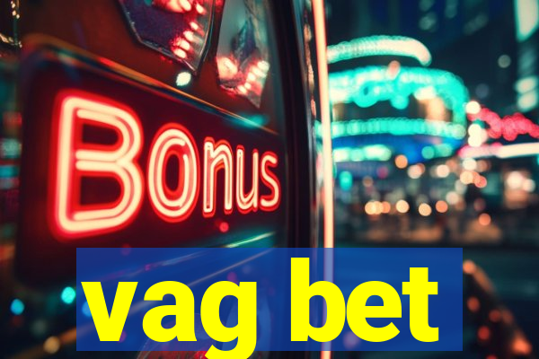 vag bet