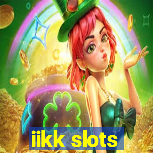 iikk slots