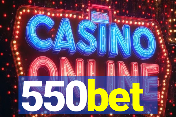 550bet