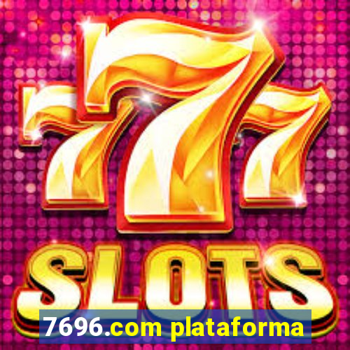 7696.com plataforma