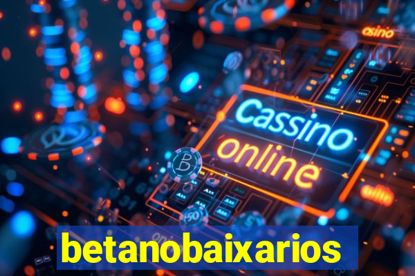 betanobaixarios