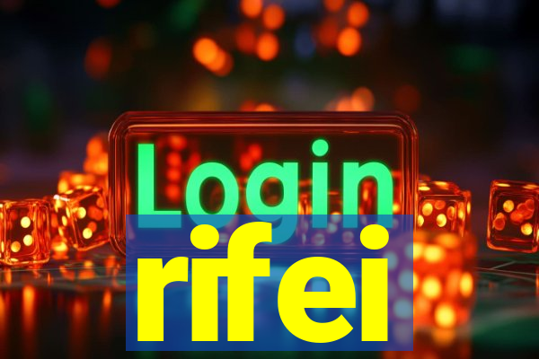 rifei