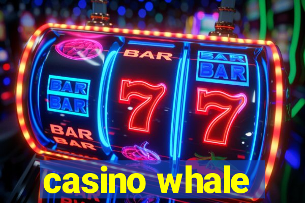 casino whale