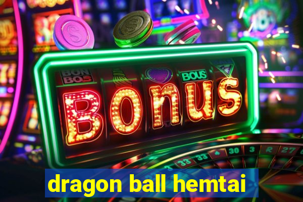 dragon ball hemtai
