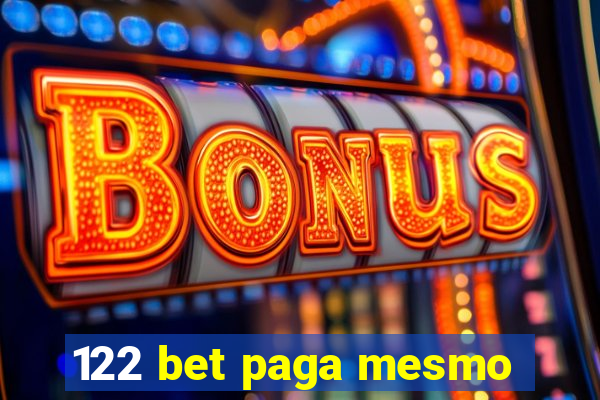 122 bet paga mesmo