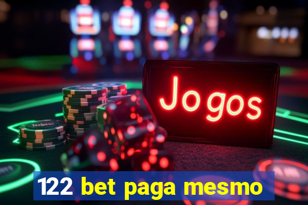 122 bet paga mesmo