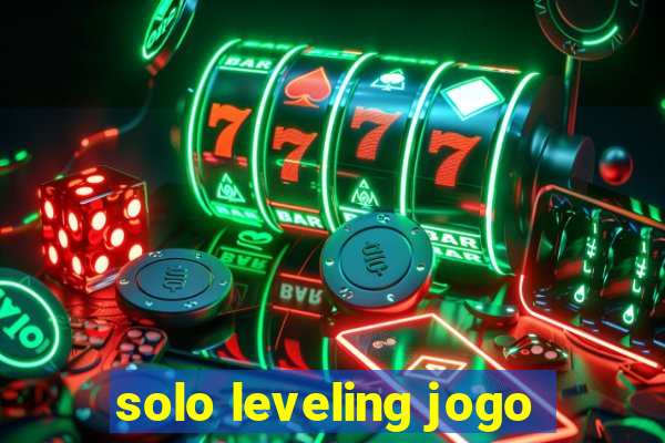 solo leveling jogo