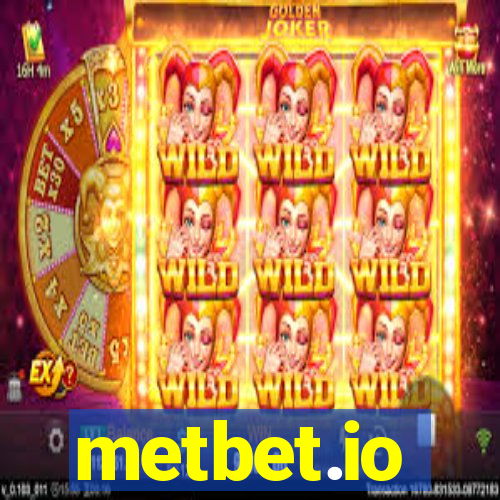metbet.io