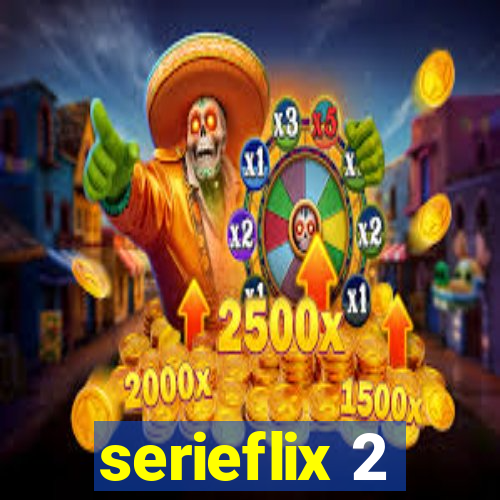 serieflix 2