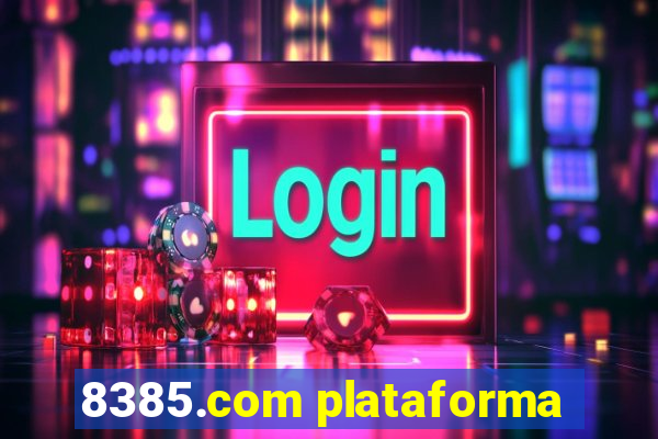 8385.com plataforma