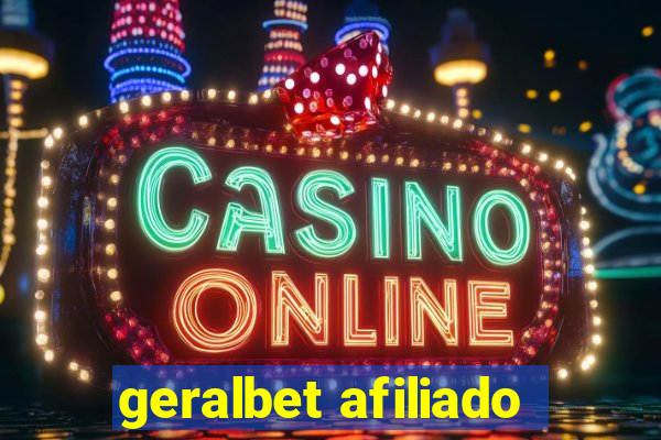 geralbet afiliado