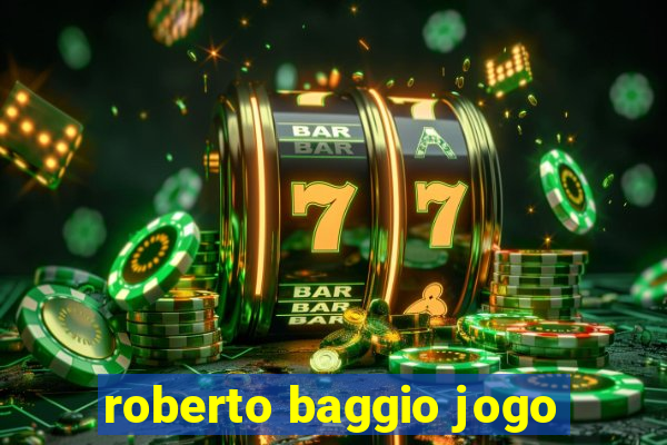 roberto baggio jogo
