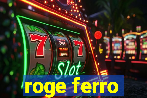 roge ferro