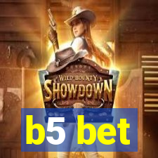 b5 bet