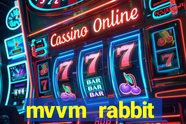 mvvm rabbit download filmes