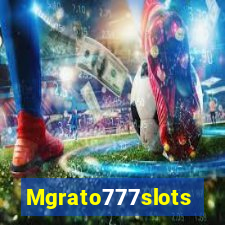 Mgrato777slots