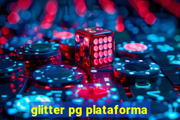 glitter pg plataforma