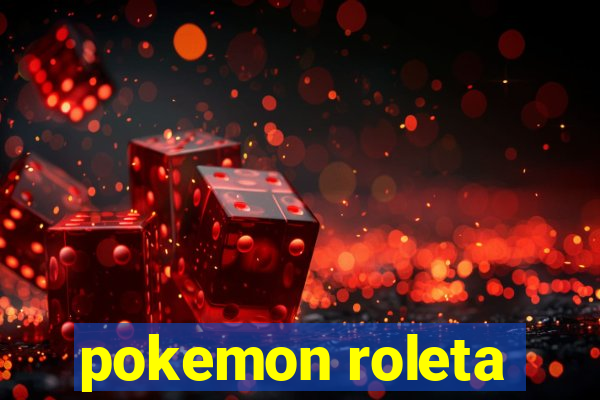 pokemon roleta