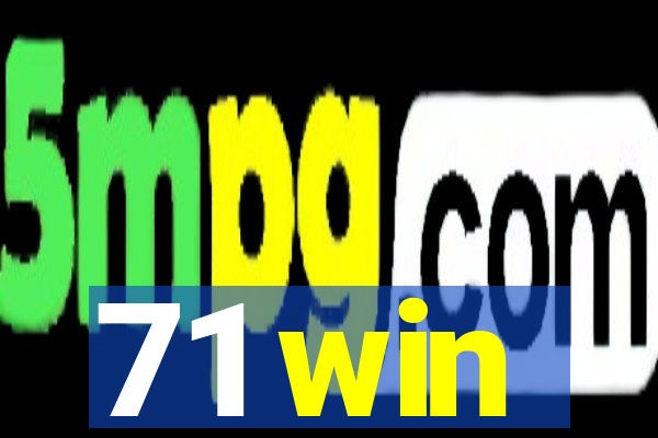 71 win