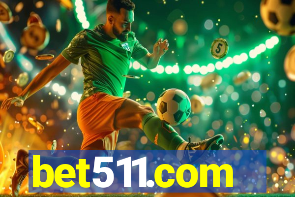 bet511.com
