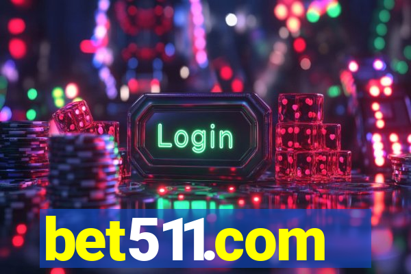 bet511.com