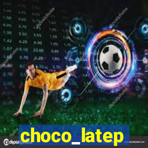 choco_latep