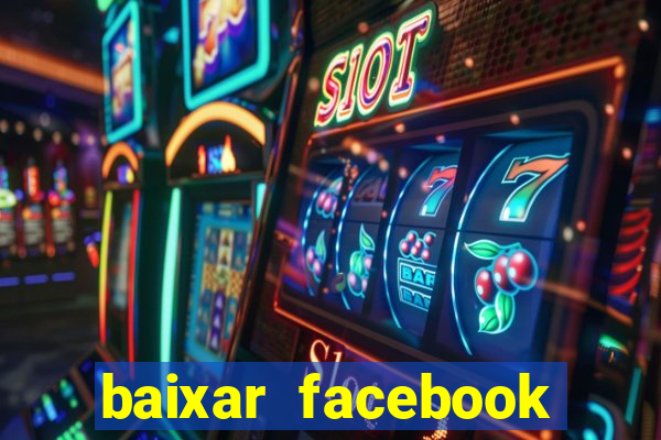 baixar facebook lite baixaki