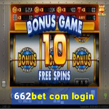 662bet com login