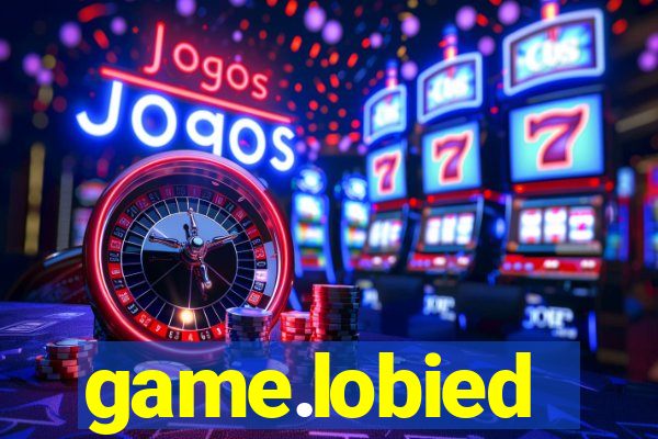 game.lobied