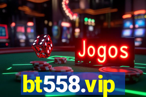 bt558.vip