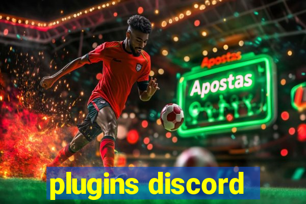plugins discord