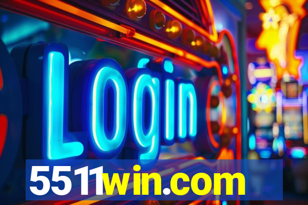 5511win.com